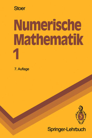 Buchcover Numerische Mathematik 1 | Josef Stoer | EAN 9783662090237 | ISBN 3-662-09023-6 | ISBN 978-3-662-09023-7