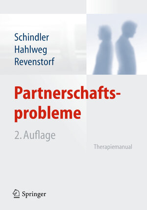 Buchcover Partnerschaftsprobleme: Diagnose und Therapie | Ludwig Schindler | EAN 9783662092125 | ISBN 3-662-09212-3 | ISBN 978-3-662-09212-5