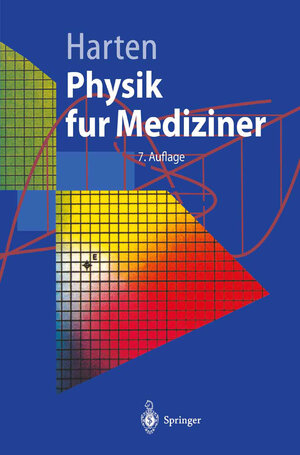 Buchcover Physik für Mediziner | Hans-Ulrich Harten | EAN 9783662093191 | ISBN 3-662-09319-7 | ISBN 978-3-662-09319-1
