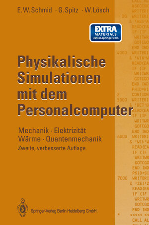 Buchcover Physikalische Simulationen mit dem Personalcomputer | Erich W. Schmid | EAN 9783662093337 | ISBN 3-662-09333-2 | ISBN 978-3-662-09333-7