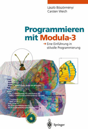 Buchcover Programmieren mit Modula-3 | Laszlo Böszörmenyi | EAN 9783662094853 | ISBN 3-662-09485-1 | ISBN 978-3-662-09485-3