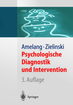 Buchcover Psychologische Diagnostik und Intervention | Manfred Amelang | EAN 9783662095782 | ISBN 3-662-09578-5 | ISBN 978-3-662-09578-2
