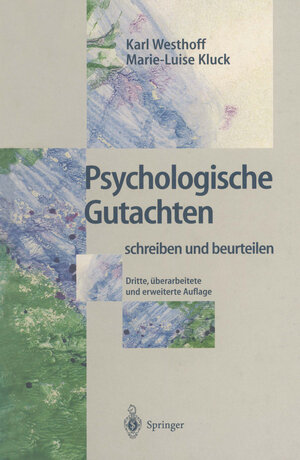 Buchcover Psychologische Gutachten | Karl Westhoff | EAN 9783662095836 | ISBN 3-662-09583-1 | ISBN 978-3-662-09583-6