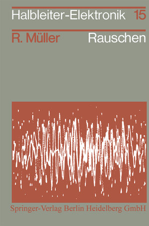 Buchcover Rauschen | R. Müller | EAN 9783662096826 | ISBN 3-662-09682-X | ISBN 978-3-662-09682-6