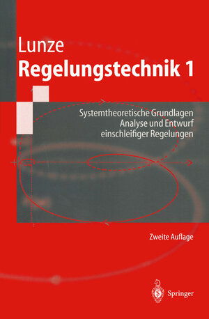Buchcover Regelungstechnik 1 | Jan Lunze | EAN 9783662097243 | ISBN 3-662-09724-9 | ISBN 978-3-662-09724-3
