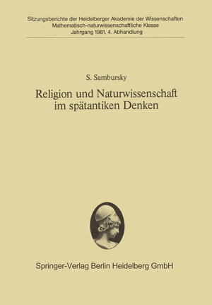 Buchcover Religion und Naturwissenschaft im spätantiken Denken | Shmuel Sambursky | EAN 9783662097496 | ISBN 3-662-09749-4 | ISBN 978-3-662-09749-6