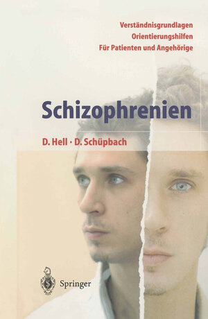 Buchcover Schizophrenien | Daniel Hell | EAN 9783662098103 | ISBN 3-662-09810-5 | ISBN 978-3-662-09810-3