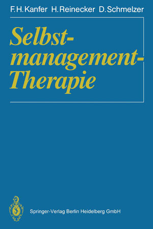 Buchcover Selbstmanagement-Therapie | Frederick H. Kanfer | EAN 9783662098509 | ISBN 3-662-09850-4 | ISBN 978-3-662-09850-9