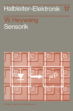 Buchcover Sensorik | W. Heywang | EAN 9783662098639 | ISBN 3-662-09863-6 | ISBN 978-3-662-09863-9