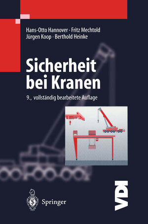 Buchcover Sicherheit bei Kranen | Jürgen Koop | EAN 9783662098790 | ISBN 3-662-09879-2 | ISBN 978-3-662-09879-0