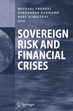 Buchcover Sovereign Risk and Financial Crises  | EAN 9783662099506 | ISBN 3-662-09950-0 | ISBN 978-3-662-09950-6