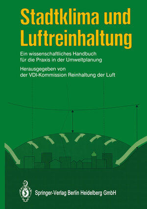 Buchcover Stadtklima und Luftreinhaltung  | EAN 9783662100011 | ISBN 3-662-10001-0 | ISBN 978-3-662-10001-1