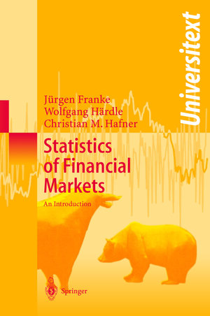 Buchcover Statistics of Financial Markets | Jürgen Franke | EAN 9783662100264 | ISBN 3-662-10026-6 | ISBN 978-3-662-10026-4