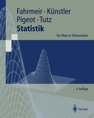 Buchcover Statistik | Ludwig Fahrmeir | EAN 9783662100301 | ISBN 3-662-10030-4 | ISBN 978-3-662-10030-1