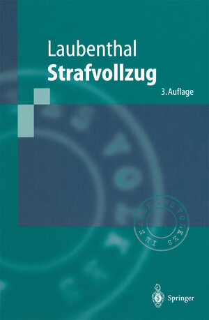 Buchcover Strafvollzug | Klaus Laubenthal | EAN 9783662100813 | ISBN 3-662-10081-9 | ISBN 978-3-662-10081-3