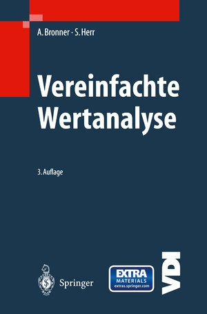 Buchcover Vereinfachte Wertanalyse mit Formularen und CD-ROM | Albert Bronner | EAN 9783662107652 | ISBN 3-662-10765-1 | ISBN 978-3-662-10765-2