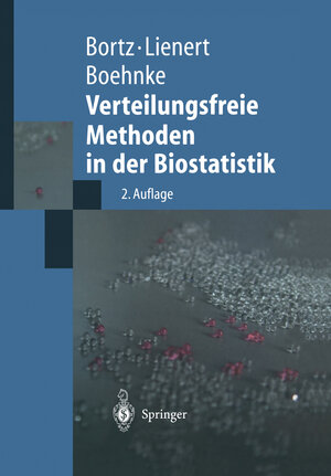 Buchcover Verteilungsfreie Methoden in der Biostatistik | Jürgen Bortz | EAN 9783662107867 | ISBN 3-662-10786-4 | ISBN 978-3-662-10786-7