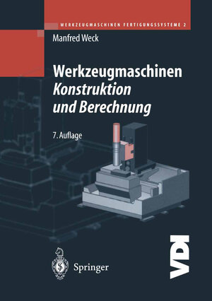 Buchcover Werkzeugmaschinen-Fertigungssysteme 2 | Manfred Weck | EAN 9783662109205 | ISBN 3-662-10920-4 | ISBN 978-3-662-10920-5