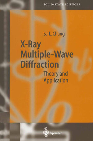 Buchcover X-Ray Multiple-Wave Diffraction | Shih-Lin Chang | EAN 9783662109847 | ISBN 3-662-10984-0 | ISBN 978-3-662-10984-7