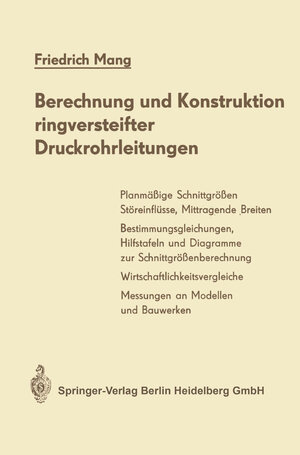 Buchcover Berechnung und Konstruktion ringversteifter Druckrohrleitungen | Friedrich Mang | EAN 9783662112342 | ISBN 3-662-11234-5 | ISBN 978-3-662-11234-2