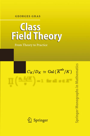 Buchcover Class Field Theory | Georges Gras | EAN 9783662113233 | ISBN 3-662-11323-6 | ISBN 978-3-662-11323-3