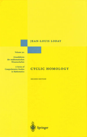 Buchcover Cyclic Homology | Jean-Louis Loday | EAN 9783662113899 | ISBN 3-662-11389-9 | ISBN 978-3-662-11389-9