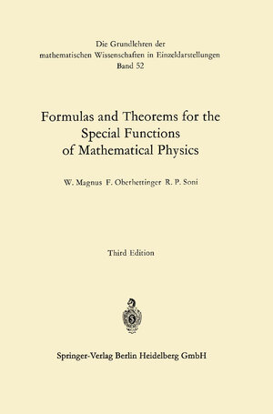 Buchcover Formulas and Theorems for the Special Functions of Mathematical Physics | Wilhelm Magnus | EAN 9783662117613 | ISBN 3-662-11761-4 | ISBN 978-3-662-11761-3