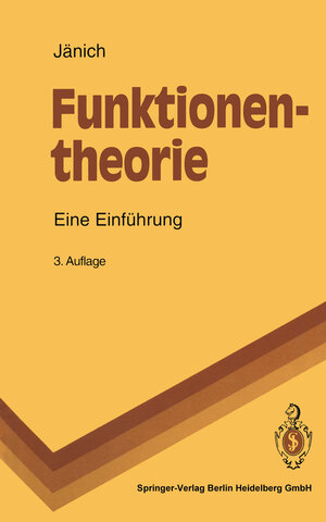 Buchcover Funktionentheorie | Klaus Jänich | EAN 9783662118030 | ISBN 3-662-11803-3 | ISBN 978-3-662-11803-0