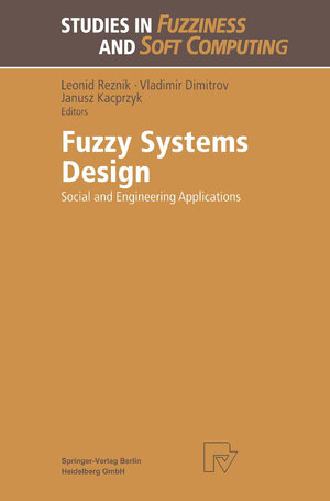 Buchcover Fuzzy Systems Design | EAN 9783662118115 | ISBN 3-662-11811-4 | ISBN 978-3-662-11811-5