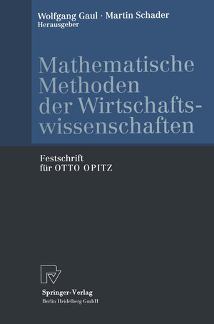 Buchcover Mathematische Methoden der Wirtschaftswissenschaften  | EAN 9783662124338 | ISBN 3-662-12433-5 | ISBN 978-3-662-12433-8