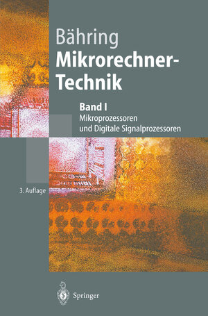 Buchcover Mikrorechner-Technik | Helmut Bähring | EAN 9783662125007 | ISBN 3-662-12500-5 | ISBN 978-3-662-12500-7