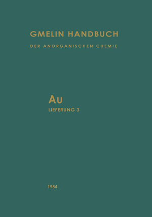 Buchcover Gold | Wilhelm Ganzenmuüller | EAN 9783662127001 | ISBN 3-662-12700-8 | ISBN 978-3-662-12700-1