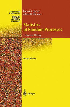 Buchcover Statistics of Random Processes | Robert S. Liptser | EAN 9783662130438 | ISBN 3-662-13043-2 | ISBN 978-3-662-13043-8