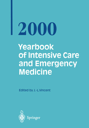 Buchcover Yearbook of Intensive Care and Emergency Medicine 2000 | Prof. Jean-Louis Vincent | EAN 9783662134559 | ISBN 3-662-13455-1 | ISBN 978-3-662-13455-9