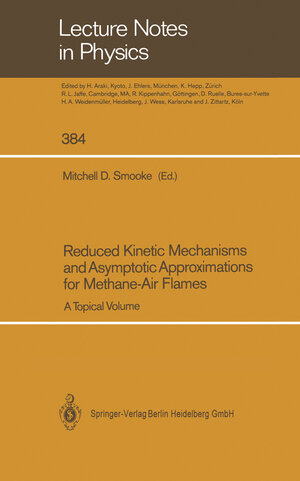 Buchcover Reduced Kinetic Mechanisms and Asymptotic Approximations for Methane-Air Flames | EAN 9783662138540 | ISBN 3-662-13854-9 | ISBN 978-3-662-13854-0