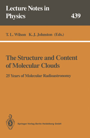 Buchcover The Structure and Content of Molecular Clouds | EAN 9783662139622 | ISBN 3-662-13962-6 | ISBN 978-3-662-13962-2