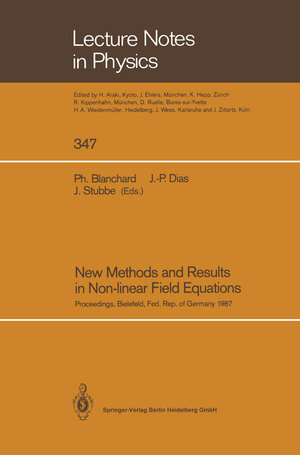 Buchcover New Methods and Results in Non-linear Field Equations  | EAN 9783662144947 | ISBN 3-662-14494-8 | ISBN 978-3-662-14494-7