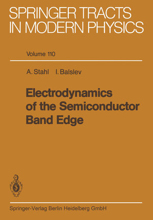 Buchcover Electrodynamics of the Semiconductor Band Edge | Arne Stahl | EAN 9783662151709 | ISBN 3-662-15170-7 | ISBN 978-3-662-15170-9