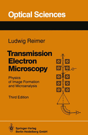 Buchcover Transmission Electron Microscopy | Ludwig Reimer | EAN 9783662215562 | ISBN 3-662-21556-X | ISBN 978-3-662-21556-2