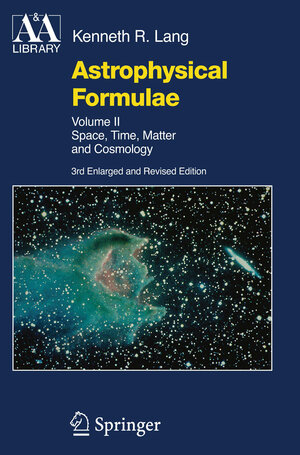 Buchcover Astrophysical Formulae | Kenneth R. Lang | EAN 9783662216392 | ISBN 3-662-21639-6 | ISBN 978-3-662-21639-2
