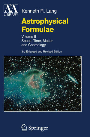 Buchcover Astrophysical Formulae | Kenneth R. Lang | EAN 9783662216415 | ISBN 3-662-21641-8 | ISBN 978-3-662-21641-5