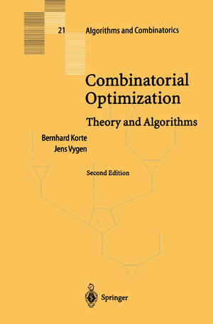 Buchcover Combinatorial Optimization | Bernhard Korte | EAN 9783662217115 | ISBN 3-662-21711-2 | ISBN 978-3-662-21711-5