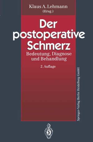 Buchcover Der postoperative Schmerz  | EAN 9783662217634 | ISBN 3-662-21763-5 | ISBN 978-3-662-21763-4