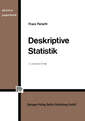 Buchcover Deskriptive Statistik | F. Ferschl | EAN 9783662217757 | ISBN 3-662-21775-9 | ISBN 978-3-662-21775-7