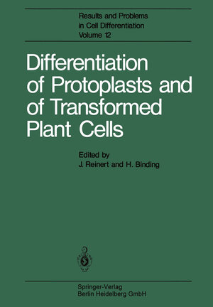 Buchcover Differentiation of Protoplasts and of Transformed Plant Cells  | EAN 9783662218167 | ISBN 3-662-21816-X | ISBN 978-3-662-21816-7