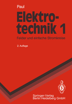 Buchcover Elektrotechnik 1 | Reinhold Paul | EAN 9783662218631 | ISBN 3-662-21863-1 | ISBN 978-3-662-21863-1