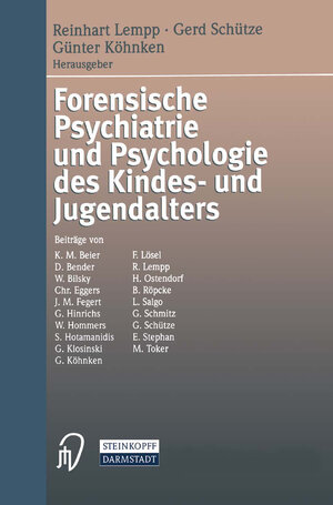 Buchcover Forensische Psychiatrie und Psychologie des Kindes- und Jugendalters  | EAN 9783662219133 | ISBN 3-662-21913-1 | ISBN 978-3-662-21913-3