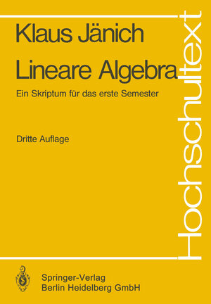 Buchcover Lineare Algebra | Klaus Jänich | EAN 9783662220993 | ISBN 3-662-22099-7 | ISBN 978-3-662-22099-3