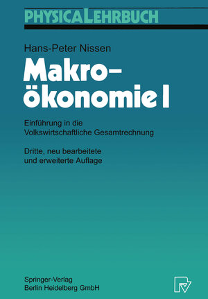 Buchcover Makroökonomie I | Hans-Peter Nissen | EAN 9783662221228 | ISBN 3-662-22122-5 | ISBN 978-3-662-22122-8