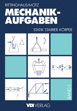 Buchcover Mechanik — Aufgaben 1 | Heinz Rittinghaus | EAN 9783662221464 | ISBN 3-662-22146-2 | ISBN 978-3-662-22146-4